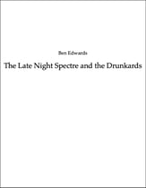 The Late Night Spectre and the Drunkards Orchestra sheet music cover